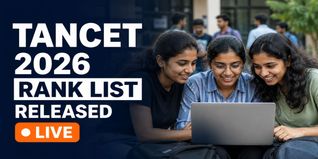TANCET 2026 Provisional Rank List Released; Check Steps to Raise Objections by July 20